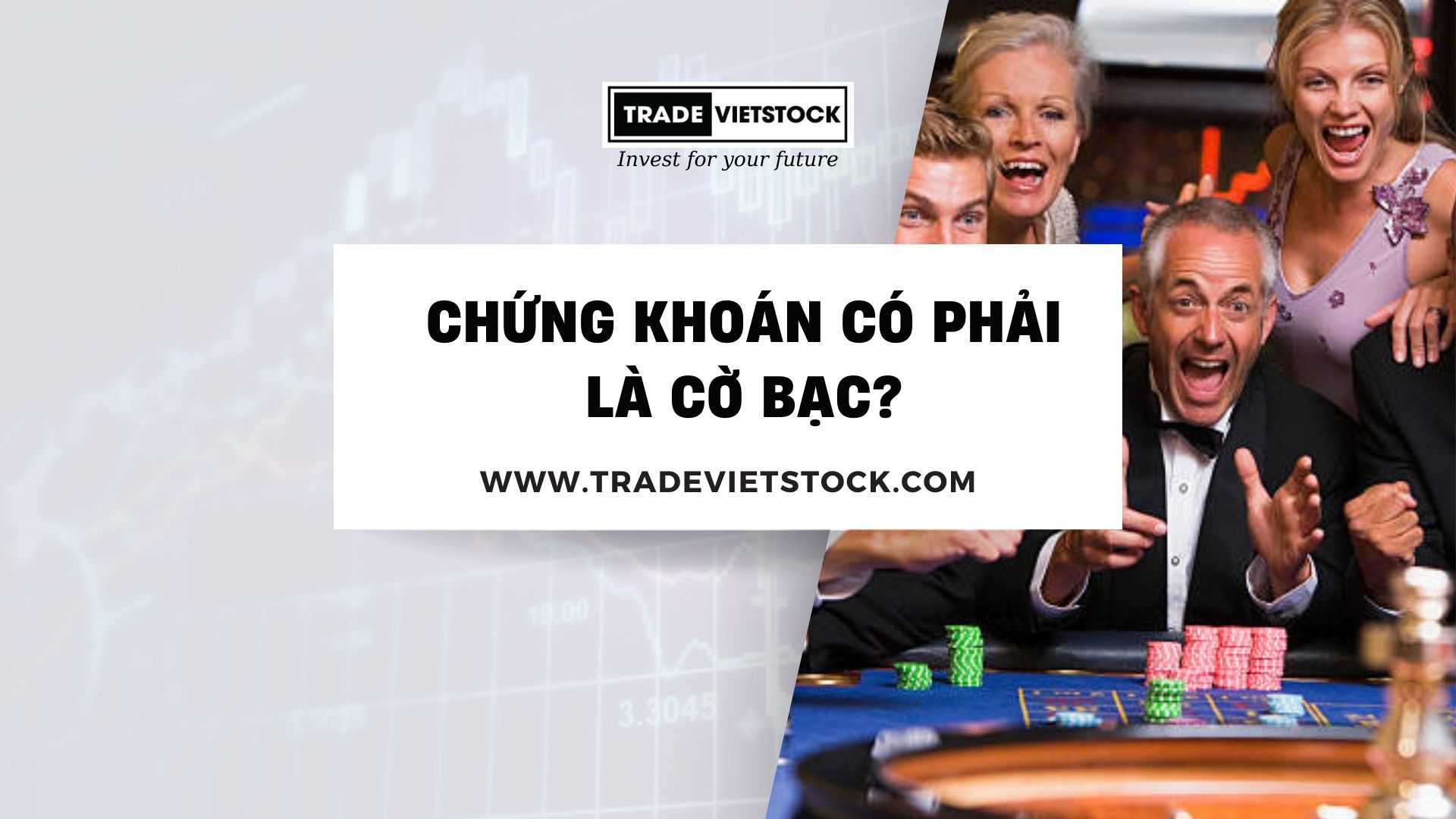 Chứng khoán có phải là cờ bạc