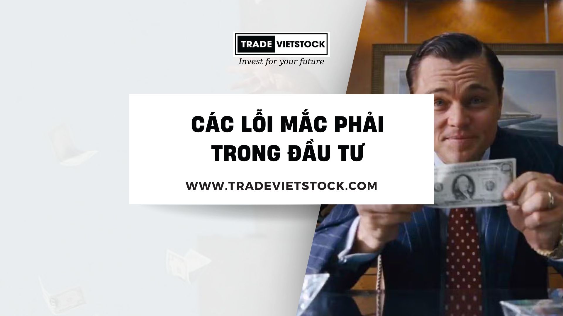 Các lỗi mắc phải trong đầu tư