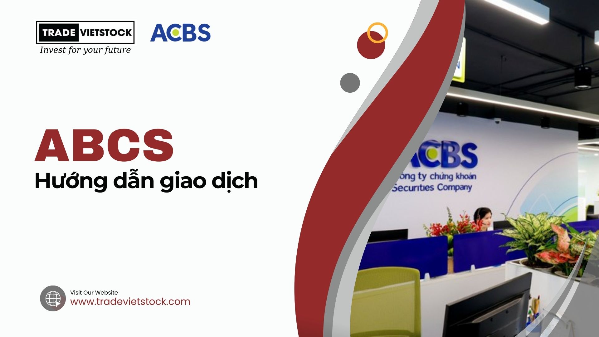 Hướng Dẫn Giao Dịch Trên Acbs