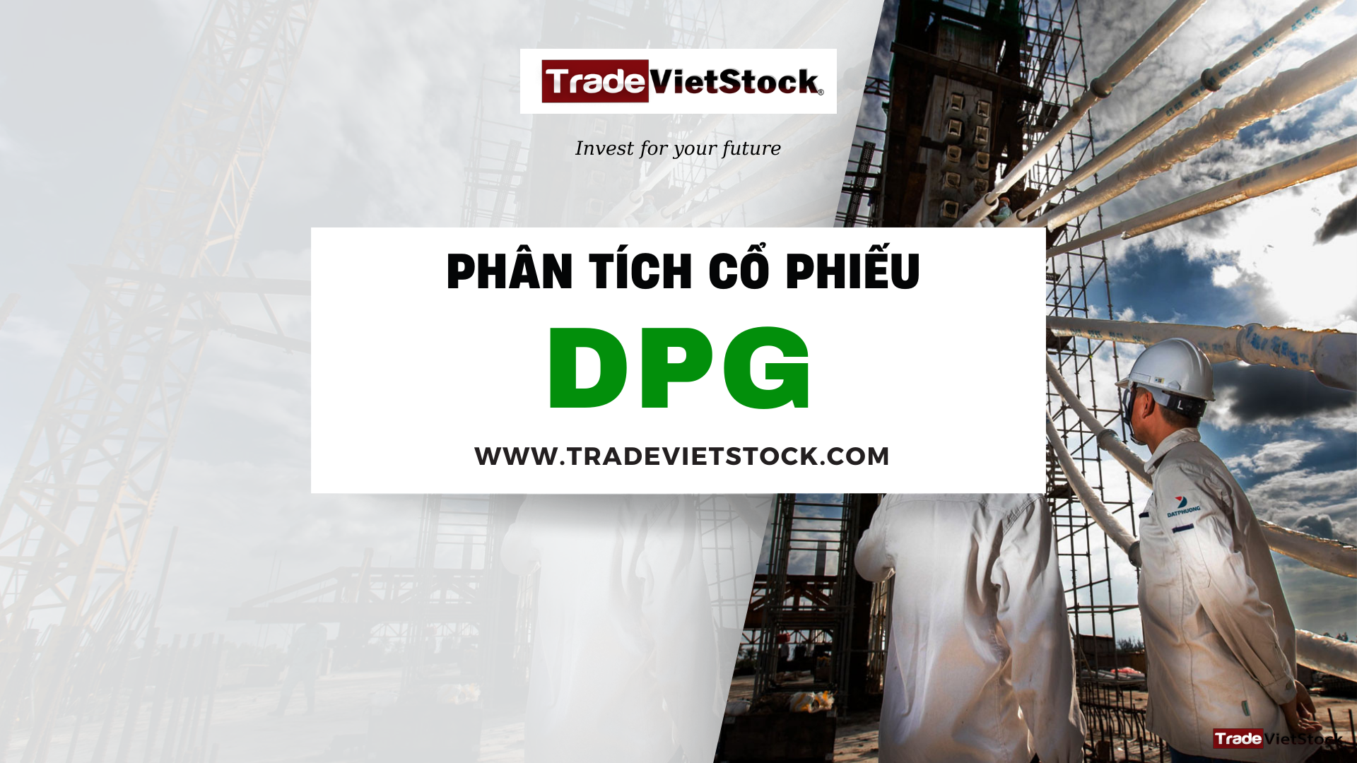 Phân Tích Cổ Phiếu Dpg Trade Việt Stock