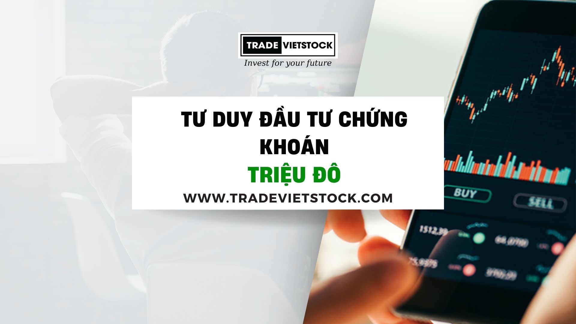Tư Duy đầu Tư Chứng Khoán