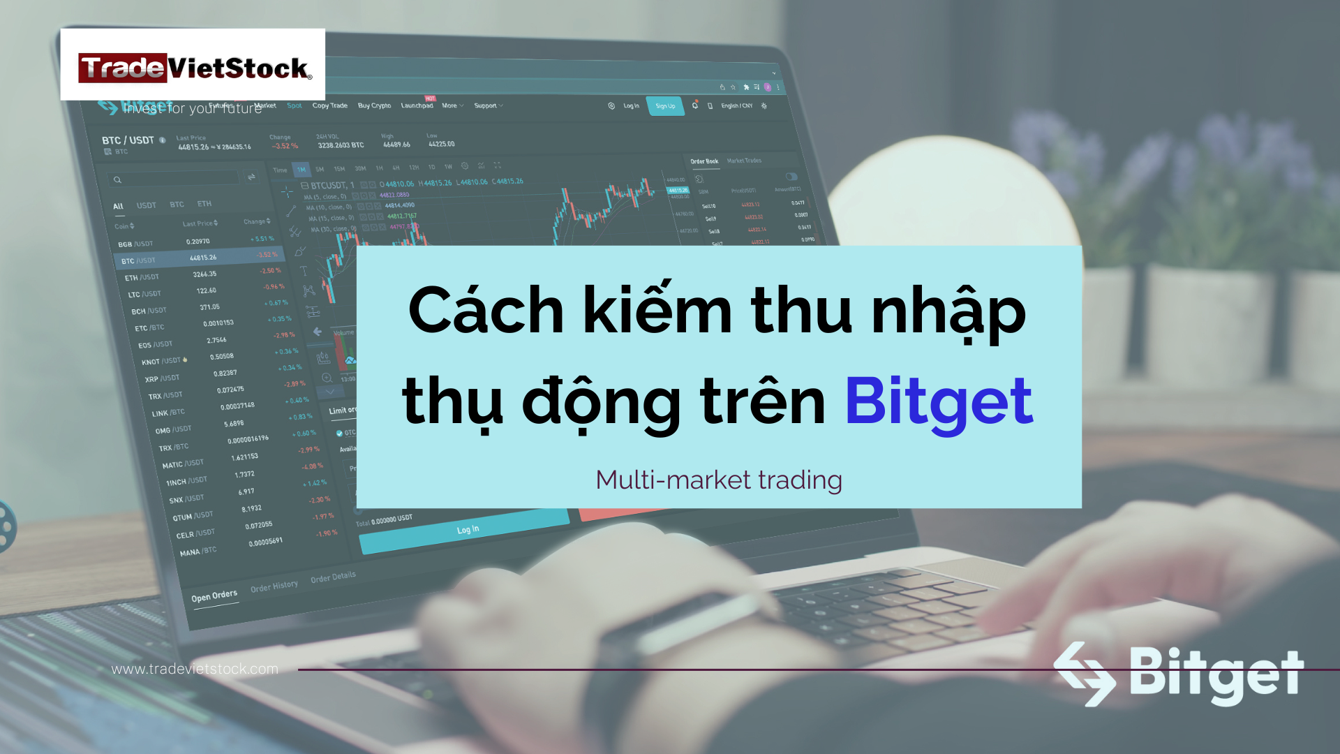 Cách Kiếm Thu Nhập Thụ động Trên Bitget