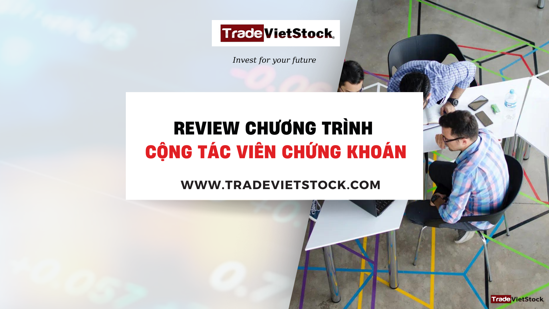 Review Chương Trình Cộng Tác Viên Chứng Khoán Trade Việt Stock