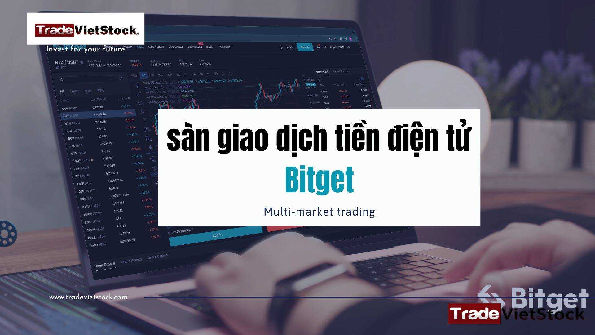 Sàn Giao Dịch Tiền điện Tử Bitget Trade Việt Stock