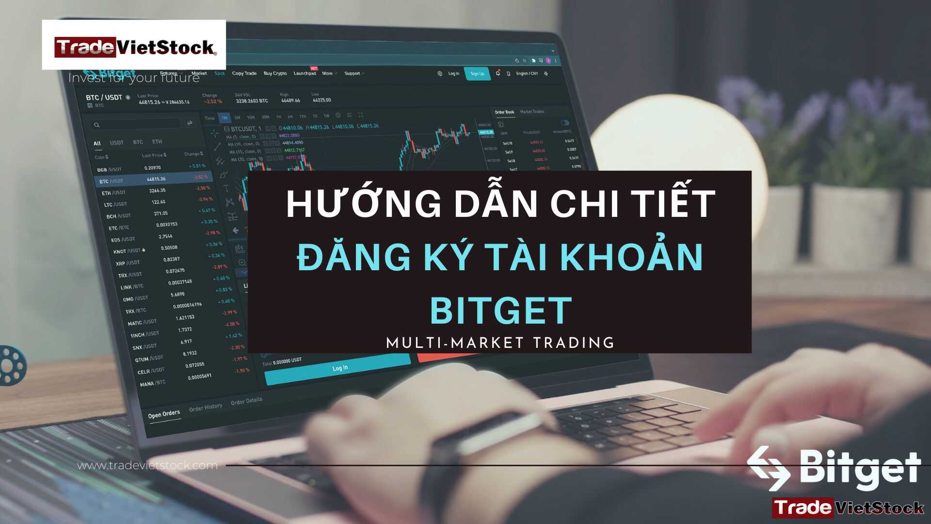 Hướng Dẫn Chi Tiết đăng Ký Tài Khoản Bitget Trade Viet Stock