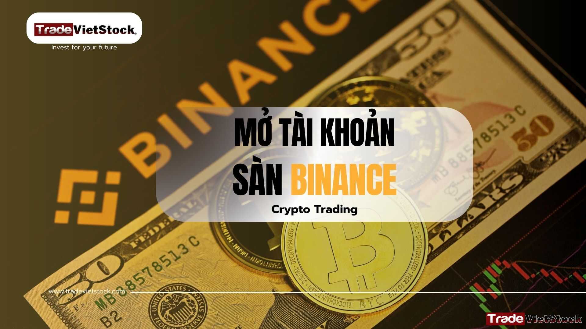 Tạo Tài Khoản Binance