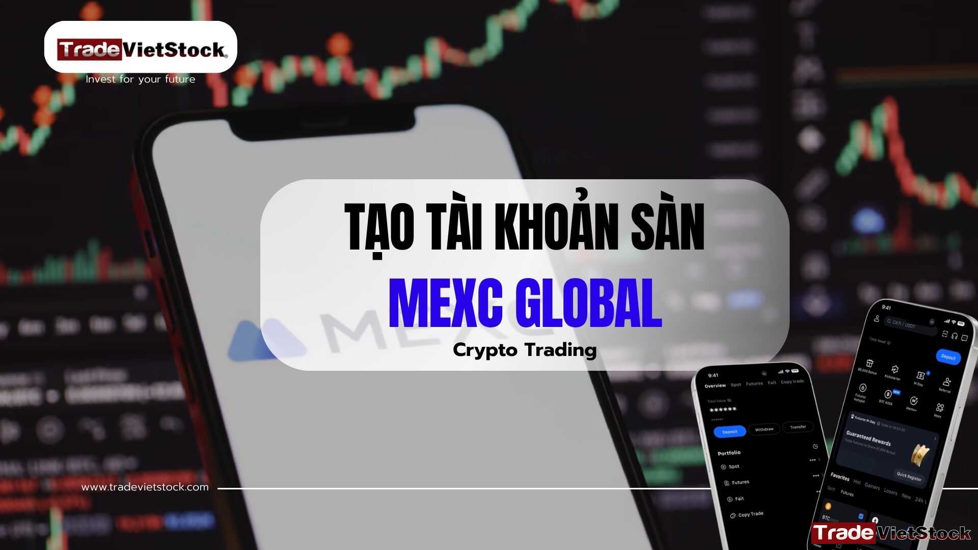 Tạo Tài Khoản Mexc