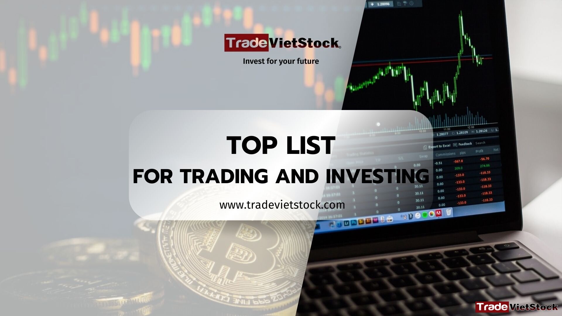 Top List For Trading And Investing